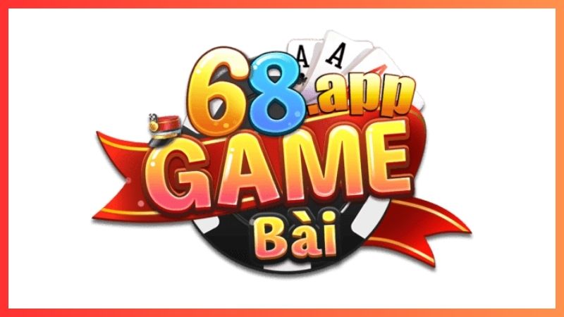 CỔNG GAME 68 GAME BÀI – GAME BÀI UY TÍN, NỔ HŨ XANH CHÍN
